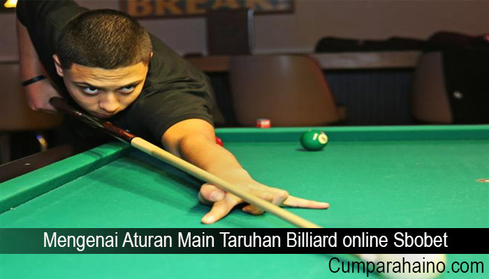 Mengenai Aturan Main Taruhan Billiard online Sbobet